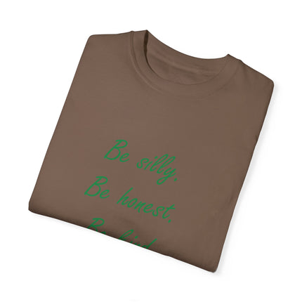 Be Silly, Be Honest, Be Kind Tee – Emerson Quote on Unisex Shirt