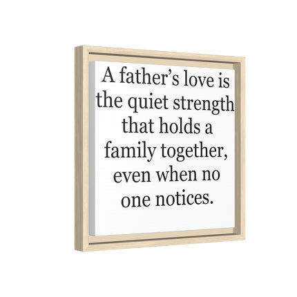 Framed Canvas Wall Art – "A Father's Love" Quote Print