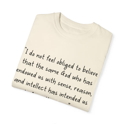 Galileo Quote T-Shirt – Unisex Garment-Dyed Tee for Free Thinkers