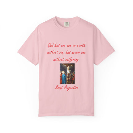 Unisex Garment-Dyed T-Shirt with Saint Augustine Quote