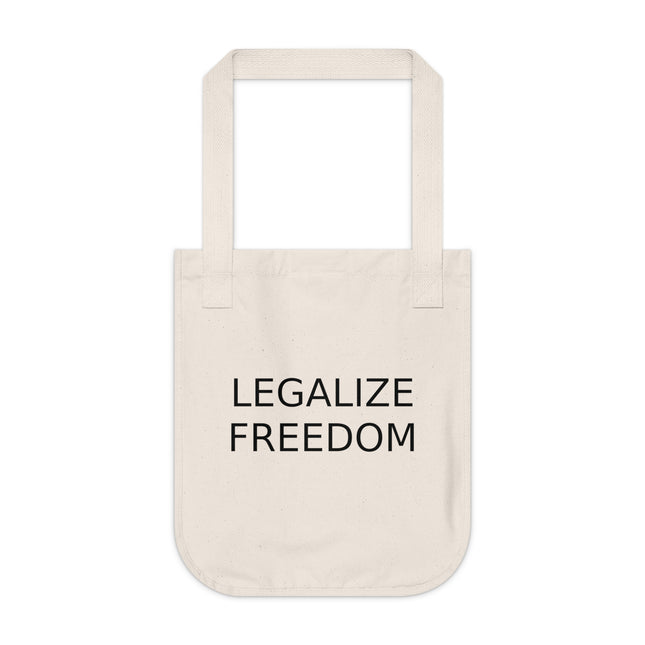 Legalize Freedom Tote – Organic Canvas Bag for Conscious Living
