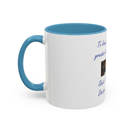 Saint Thomas Aquinas Quote Coffee Mug — "To love God is something greater than to know Him"