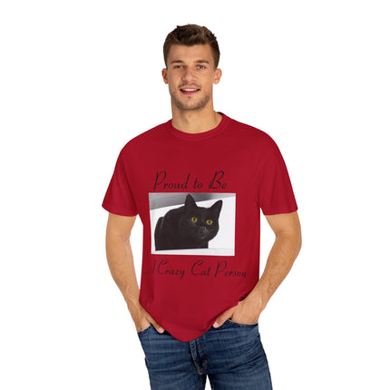 Proud to Be a Crazy Cat Person T-Shirt – Unisex Tee for Cat Lovers