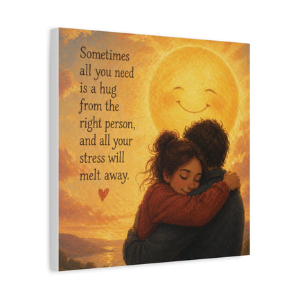 Canvas Wall Art - "Sometimes All You Need Is a Hug" Romantic Sun Hug Print