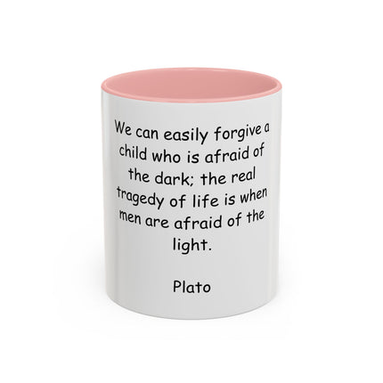 Plato Quote Accent Coffee Mug - "Afraid of the Light" Philosophical Ceramic Mug