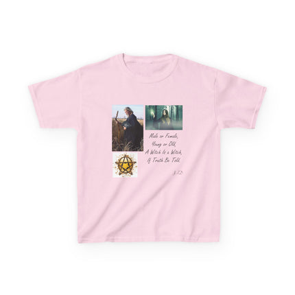 Inspirational Kids Tee - 'Male or Female, Young or Old, A Witch Is a Witch, If Truth Be Told'