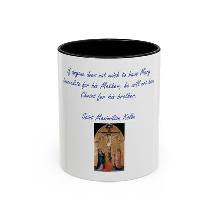 Religious Coffee Mug — Saint Maximilian Kolbe Quote & Sacred Image (11/15oz)