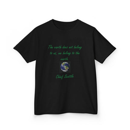 Kids Tee – “We Belong to the Earth” Quote – Eco-Friendly