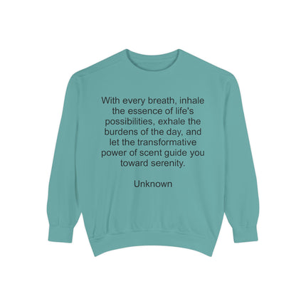 Breath & Serenity Sweatshirt — Inspirational Quote Crewneck