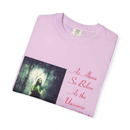 Unisex Garment-Dyed T-Shirt | As Above So Below Graphic Tee