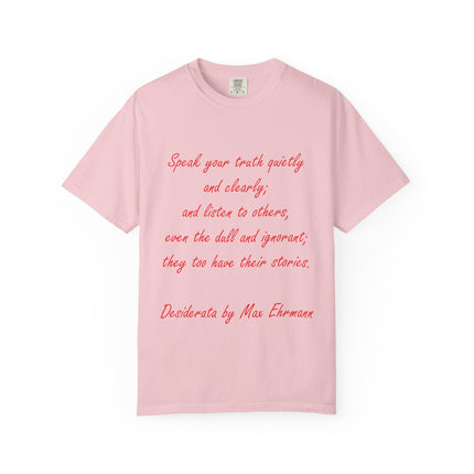 Inspirational Unisex Garment-Dyed T-Shirt - 'Speak Your Truth' Quote