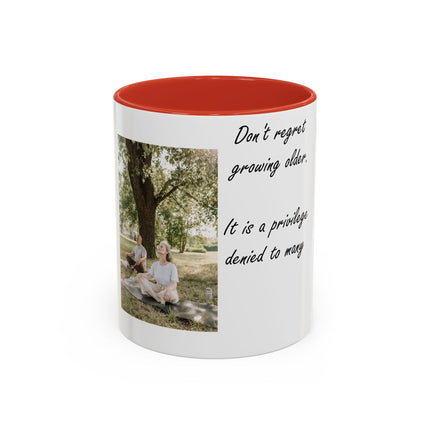 Don’t Regret Growing Older Mug – 11oz Accent Cup for Milestones
