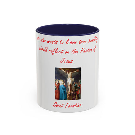 Inspirational Coffee Mug – Humility Quote – 11oz Accent