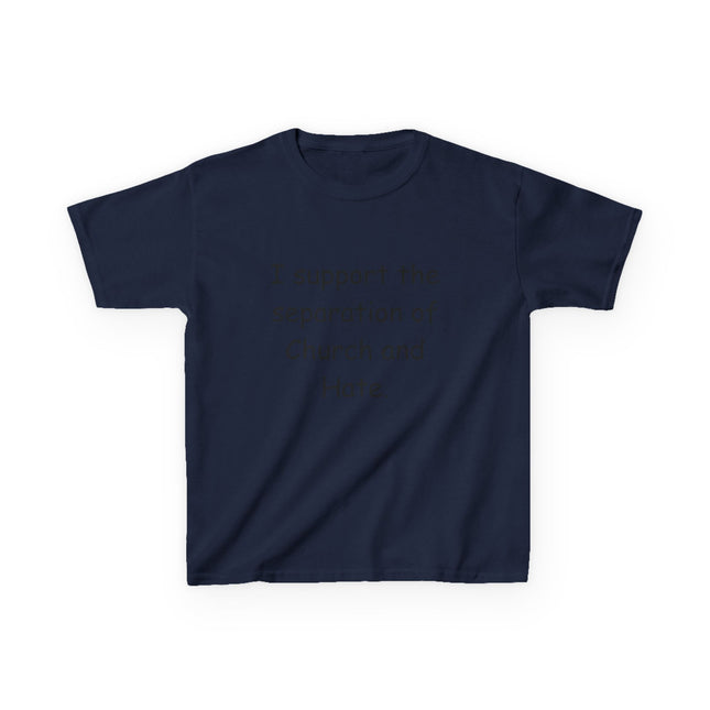 Kids Statement Tee – “Church and Hate” – Heavy Cotton Shirt