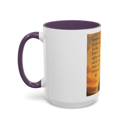 Sunshine Hug Coffee Mug — "Sometimes all you need is a hug..." Inspirational Ceramic Mug (11/15oz)