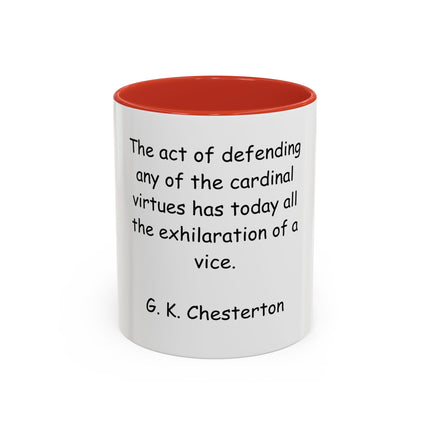 Coffee Mug with G.K. Chesterton Quote – Literary Quote Accent Mug (11/15 oz)