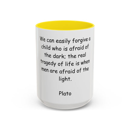 Plato Quote Accent Coffee Mug - "Afraid of the Light" Philosophical Ceramic Mug