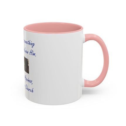 Saint Thomas Aquinas Quote Coffee Mug — "To love God is something greater than to know Him"