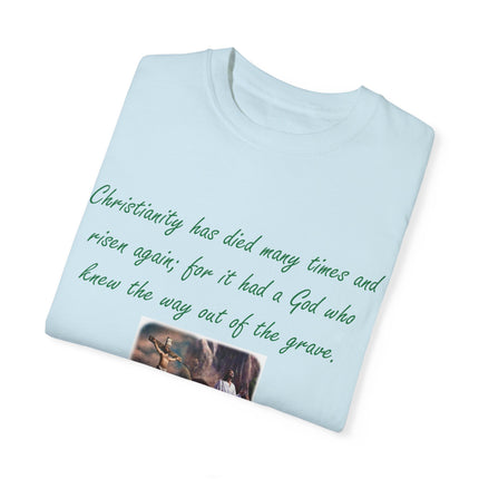 Chesterton Quote T-Shirt – Resurrection Design – Unisex Tee