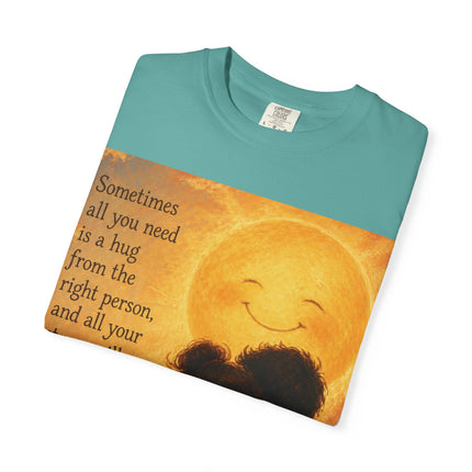 Hug Melt Away T-Shirt — Warm Sunset Illustration & Quote