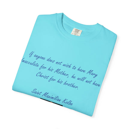 Saint Maximilian Kolbe Inspirational T-Shirt - Unisex Garment-Dyed Tee