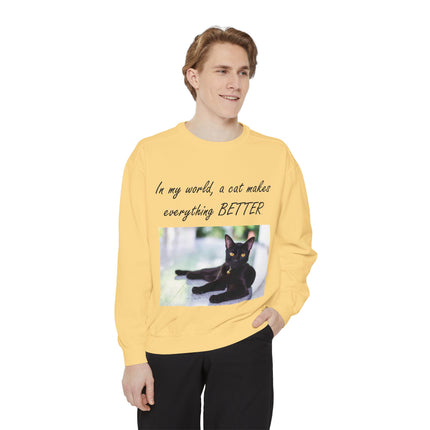 Unisex Cat Lover Sweatshirt - "In my world, a cat makes everything BETTER"