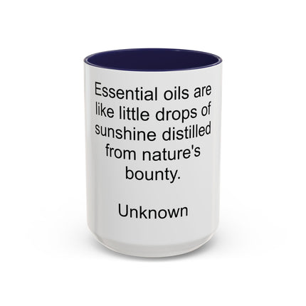 Essential Oils Quote Coffee Mug — “Essential oils are like little drops of sunshine...”