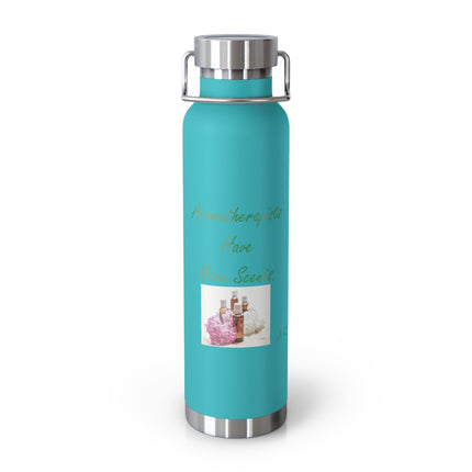 Aromatherapist Copper Vacuum Insulated Bottle - 22oz Water Bottle with Inspirational Quote