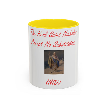 Saint Nicholas Accent Mug – Accept No Substitutes – 11oz Holiday Gift