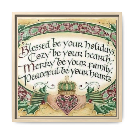 Framed Holiday Blessing Matte Canvas — "Blessed be your holidays" Celtic Wall Art