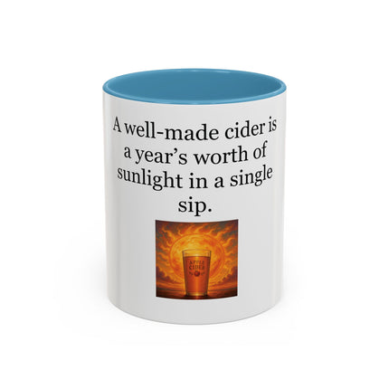 Cider Lover Accent Coffee Mug – "A well-made cider is a year’s worth of sunlight in a single sip" (11/15 oz)