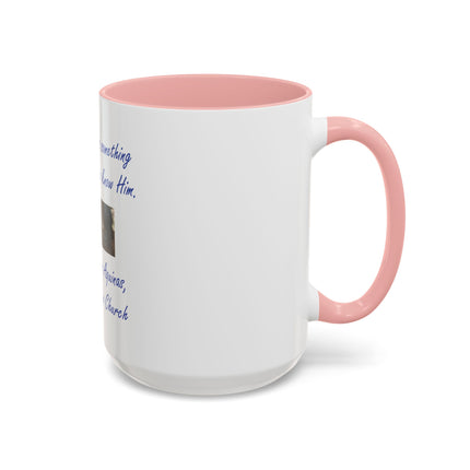 Saint Thomas Aquinas Quote Coffee Mug — "To love God is something greater than to know Him"