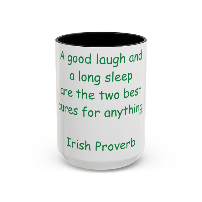 Irish Proverb Mug – “Laugh & Sleep” – 15oz Ceramic Drinkware