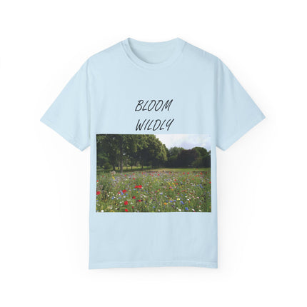 Bloom Wildly T-Shirt – Nature-Inspired Floral Tee – Unisex Garment-Dyed