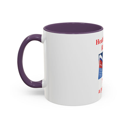Healthcare is a Right Accent Coffee Mug - 11/15oz