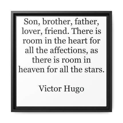 Victor Hugo Quote Wall Art - Framed Matte Canvas Tribute for Son, Brother, Father
