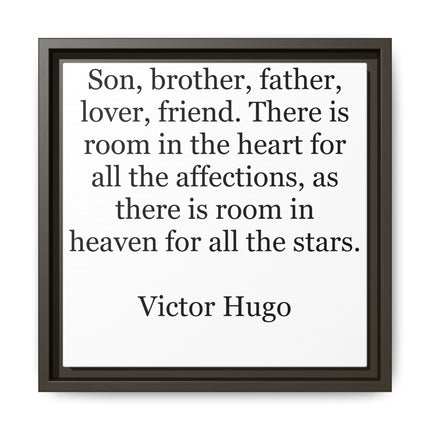 Victor Hugo Quote Wall Art - Framed Matte Canvas Tribute for Son, Brother, Father