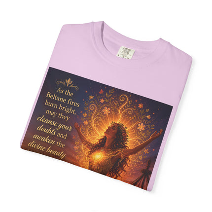 Burning Bright: Beltane Fire Goddess T-Shirt — "As the Beltane fires burn bright" Spiritual Pagan Tee