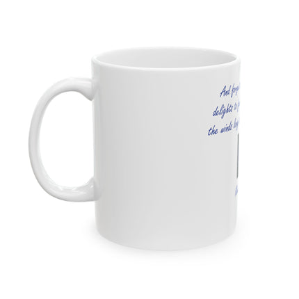 Inspirational Earth Quote Mug — "And forget not that the earth delights to feel your bare feet" by Kahlil Gibran