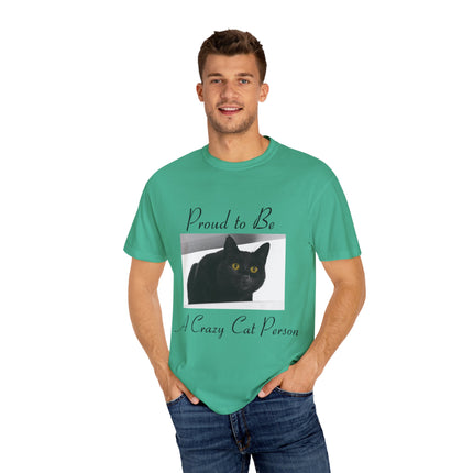 Proud to Be a Crazy Cat Person T-Shirt – Unisex Tee for Cat Lovers