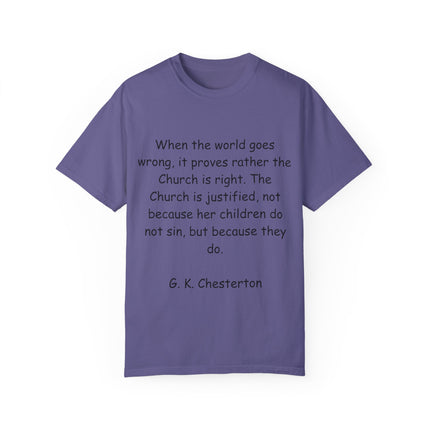 Inspirational T-Shirt – G.K. Chesterton Quote – Unisex Fit
