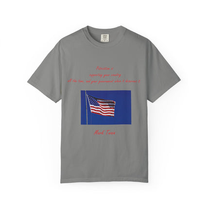 Patriotic Unisex Garment-Dyed T-Shirt with American Flag – Quote by Mark Twain