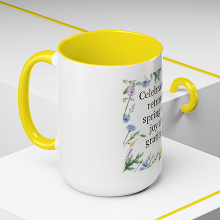 Spring Gratitude Coffee Mug — "Celebrate the return of spring with joy and gratitude"