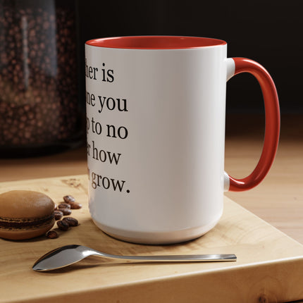 Father Quote Accent Coffee Mug — "A father is someone you look up to no matter how tall you grow."