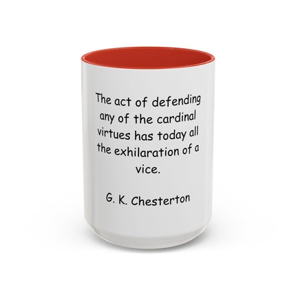 Coffee Mug with G.K. Chesterton Quote – Literary Quote Accent Mug (11/15 oz)