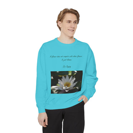 Zen Floral Sweatshirt – “A Flower Just Blooms” Cozy Unisex Quote Tee