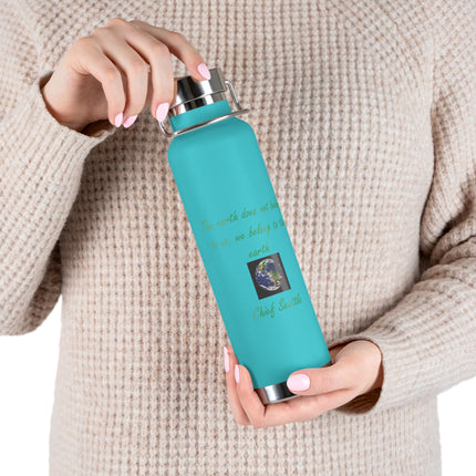 Eco-Friendly Copper Vacuum Insulated Bottle - 22oz with Earth Quote by Chief Seattle