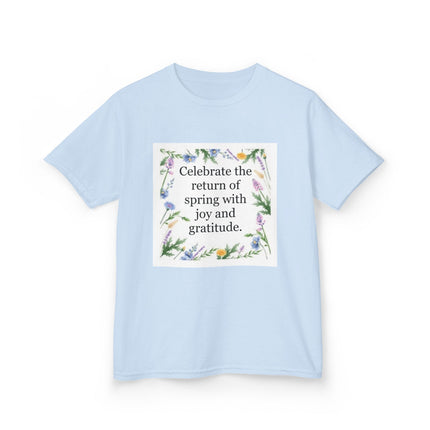 Kids Tee — "Celebrate the return of spring with joy and gratitude" Floral Spring Shirt