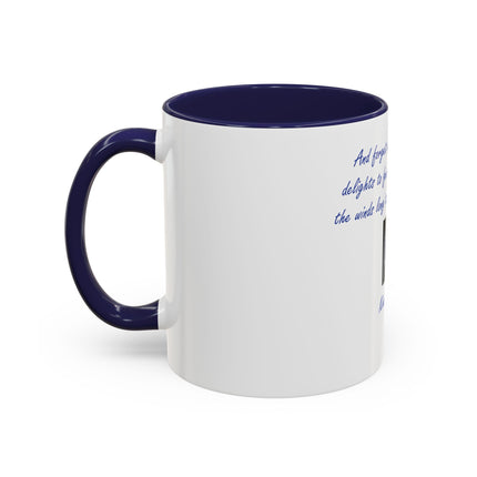Inspirational Earth Quote Coffee Mug — "And forget not that the earth delights to feel your bare feet" by Khalil Gibran