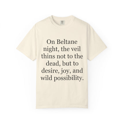Beltane Quote T-Shirt — "On Beltane night..." Pagan Spring Celebration Tee